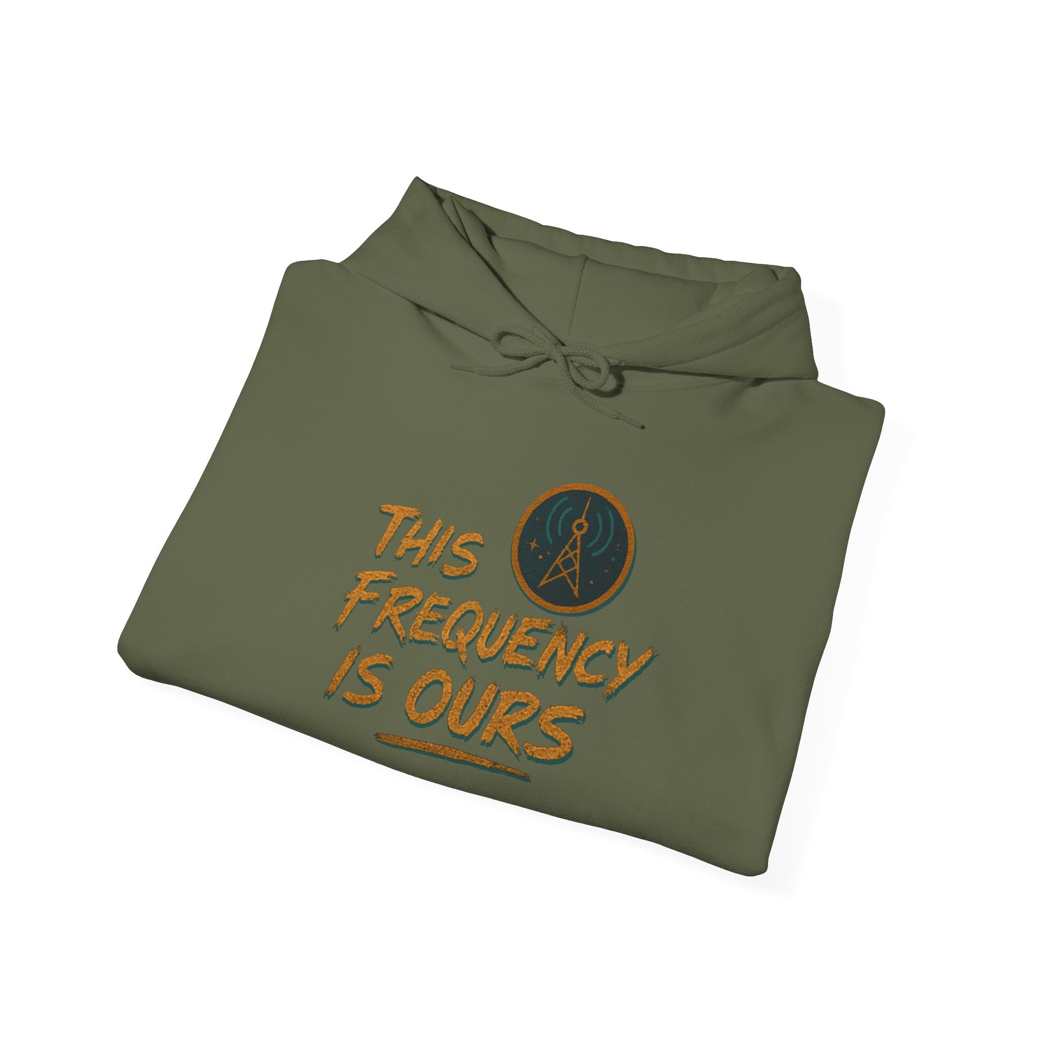'This Frequency is Ours' Inspirational Cozy Hoodie
