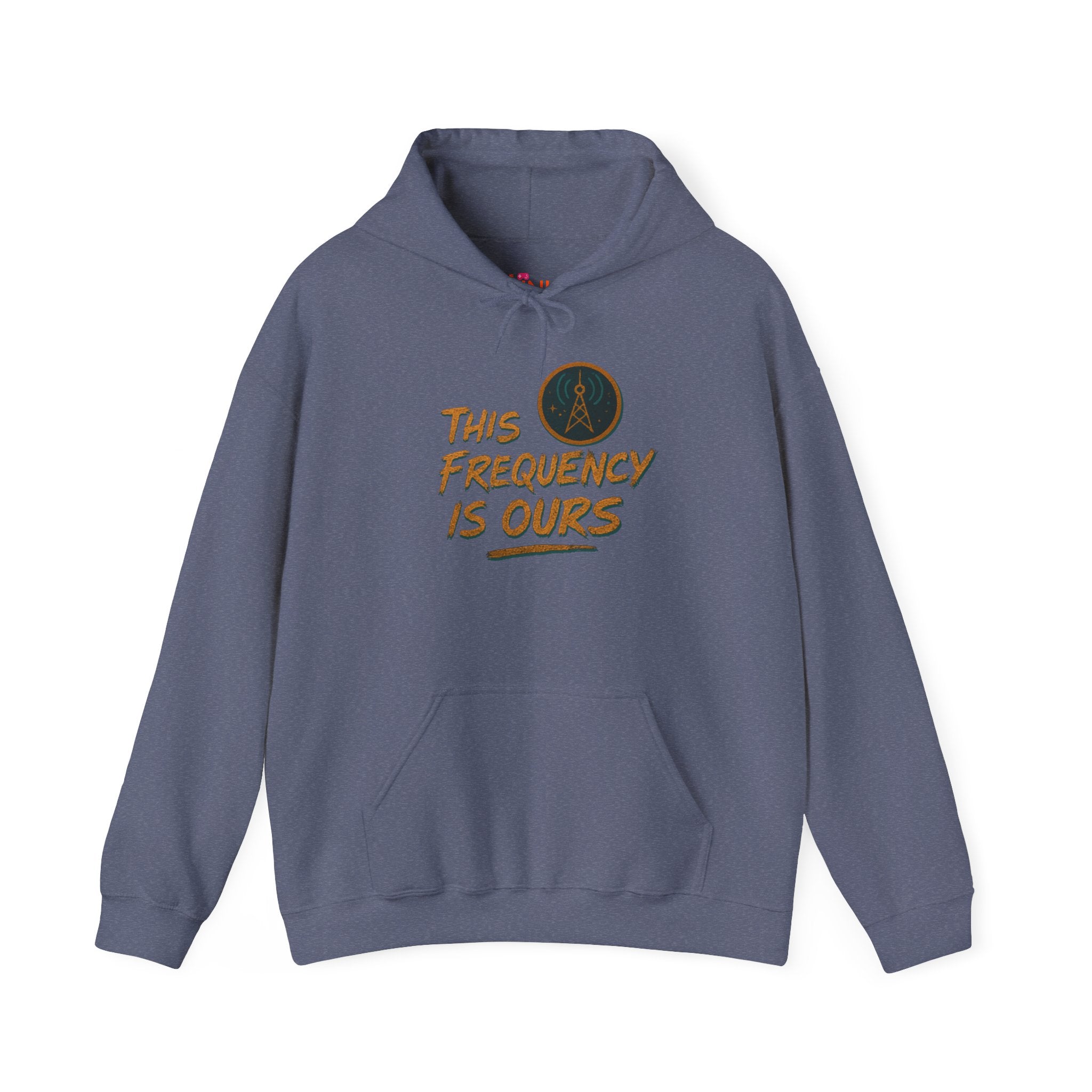 'This Frequency is Ours' Inspirational Cozy Hoodie